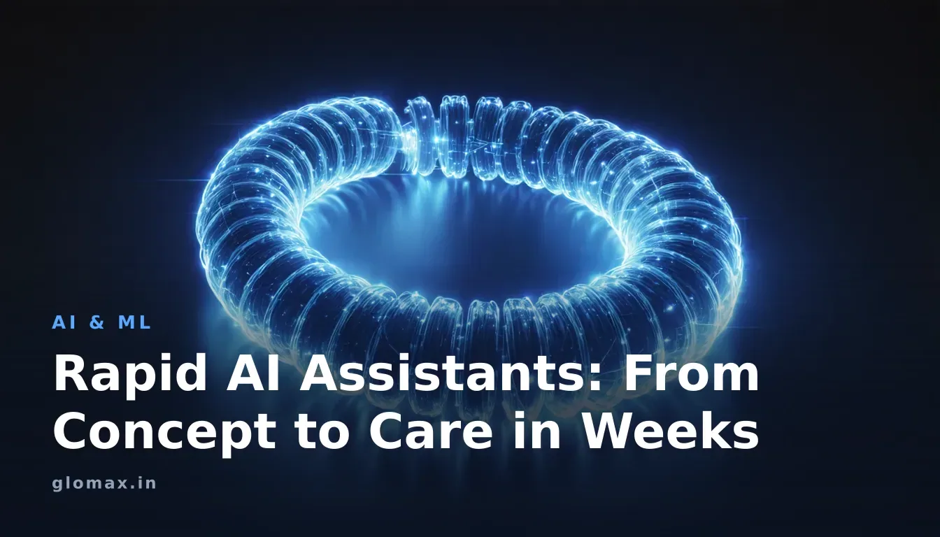 Rapid AI Assistants: From Concept to Care in Weeks